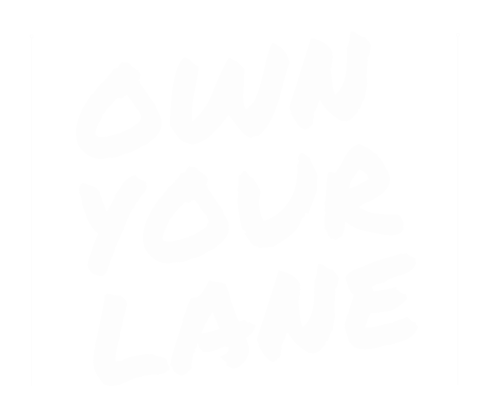 Own Your Lane™ by Michelle B Griffin